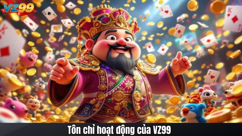TRANG CHỦ 116 Tôn chỉ hoạt động của VZ99